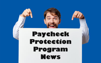 Paycheck Protection Program News